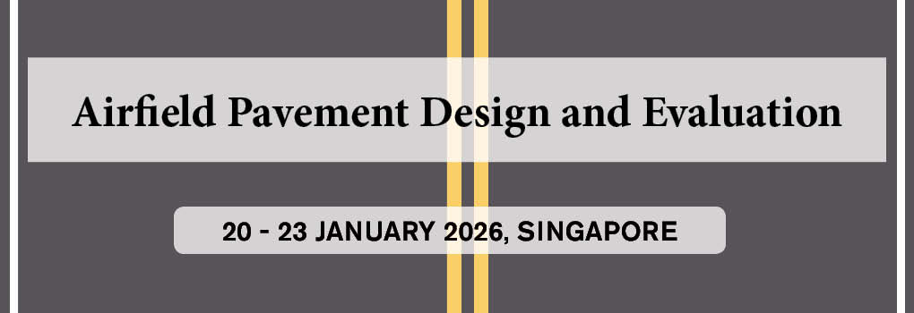 Airfield Pavement Design and Evaluation Masterclass 2026